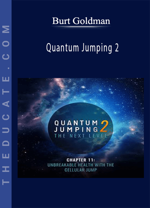 Burt Goldman - Quantum Jumping 2