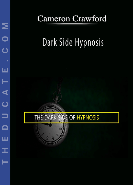 Cameron Crawford - Dark Side Hypnosis