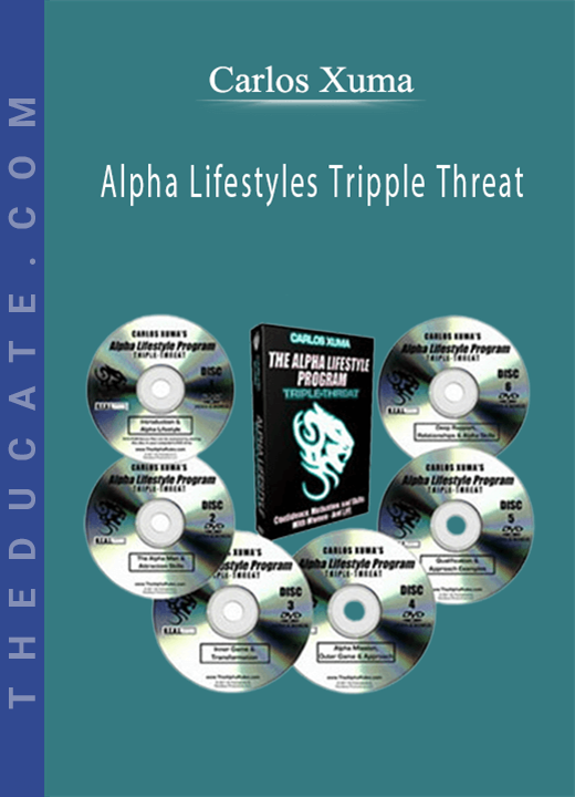 Carlos Xuma - Alpha Lifestyles Tripple Threat