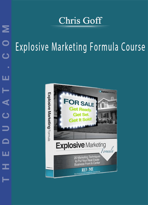 Chris Goff - Explosive Marketing Formula Course