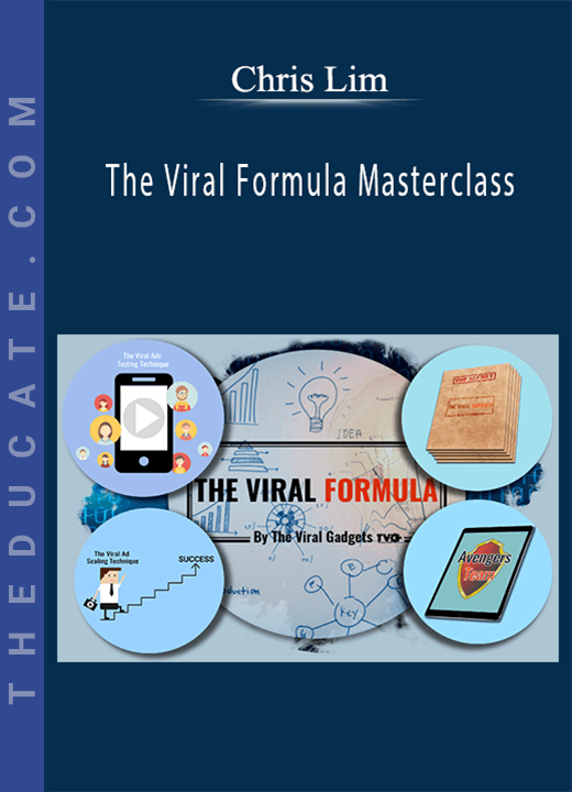 Chris Lim - The Viral Formula Masterclass