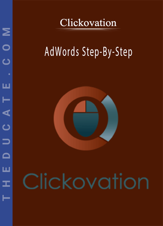 Clickovation - AdWords Step-By-Step