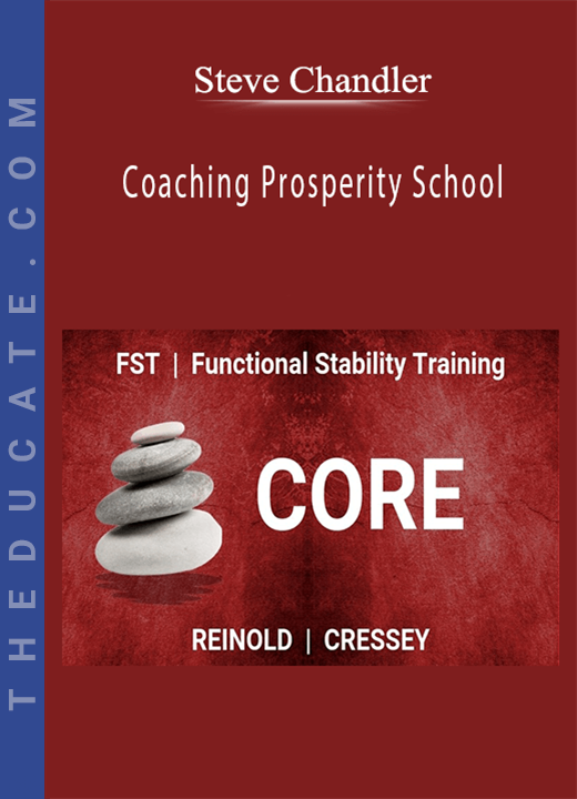 Coaching Prosperity School - Steve Chandler