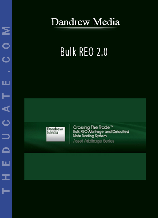 Dandrew Media - Bulk REO 2.0