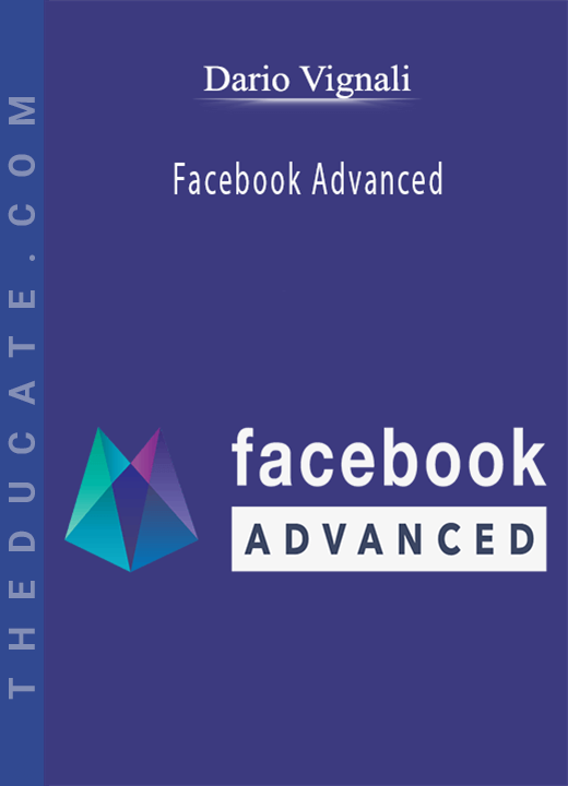 Dario Vignali - Facebook Advanced