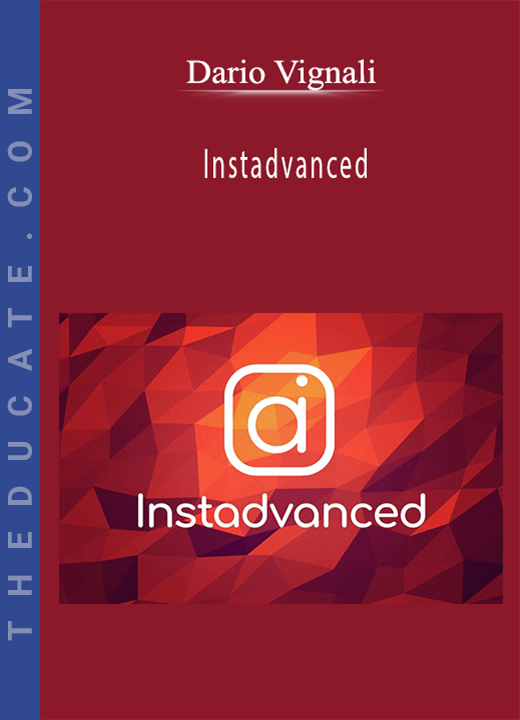 Dario Vignali - Instadvanced