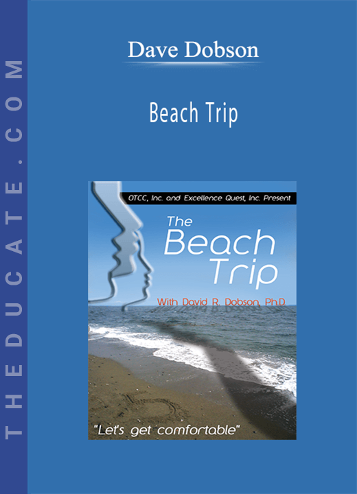 Dave Dobson - Beach Trip