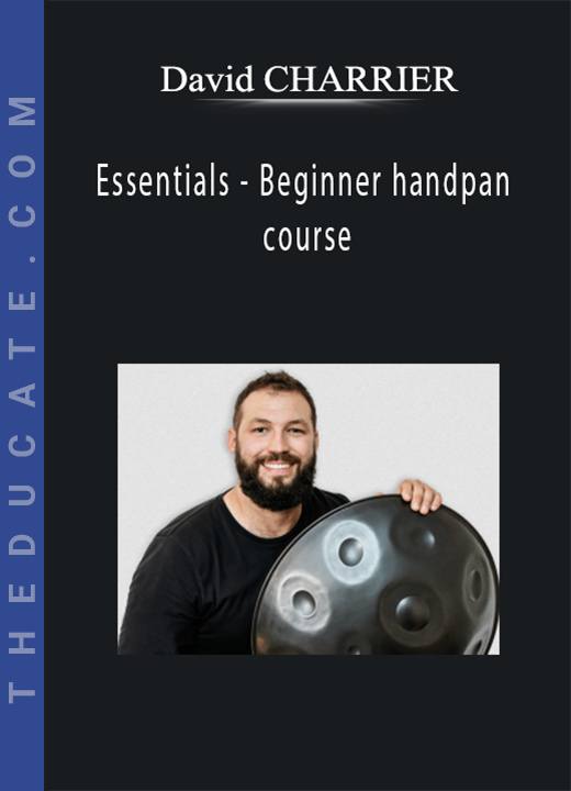 David CHARRIER - Essentials - handpan course for beginners