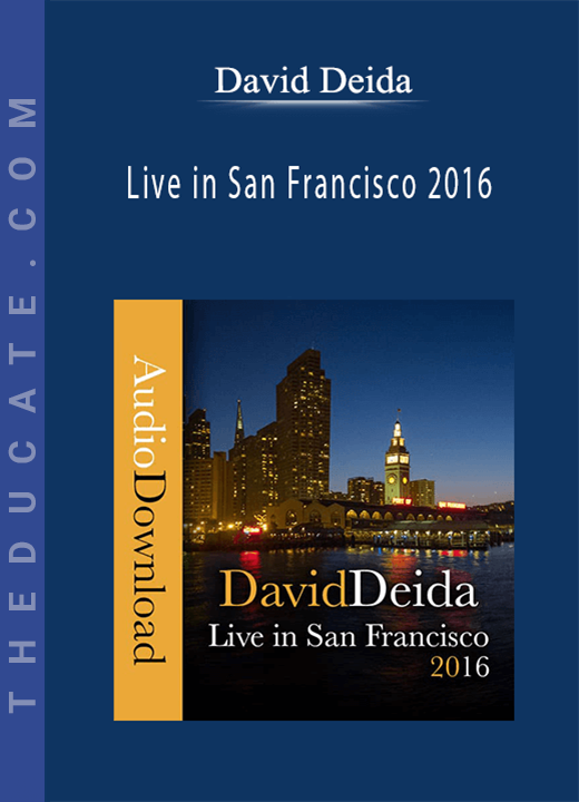 David Deida - Live in San Francisco 2016
