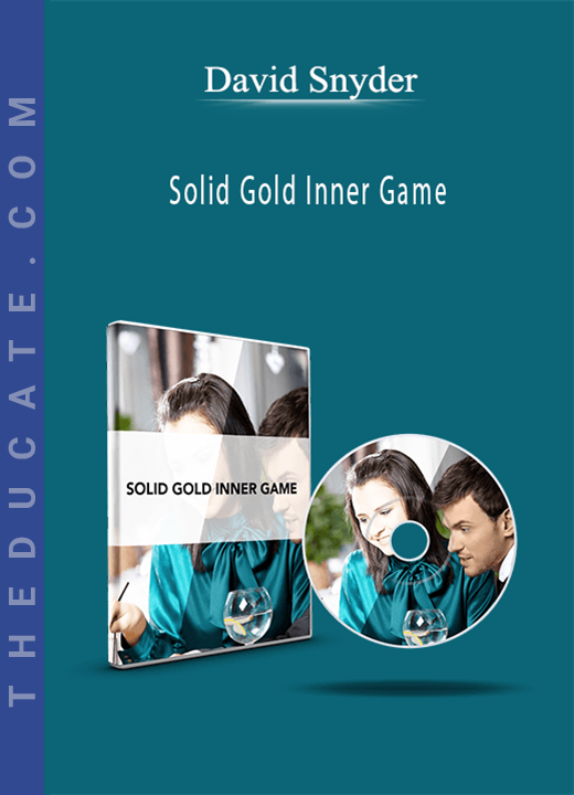 David Snyder - Solid Gold Inner Game