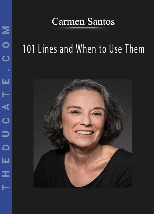 Carmen Santos - 101 Lines and When to Use Them