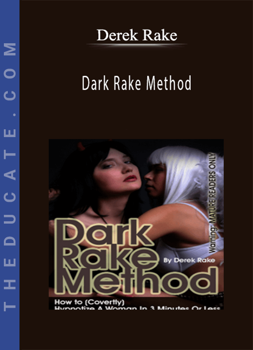 Derek Rake - Dark Rake Method