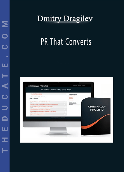 Dmitry Dragilev - PR That Converts