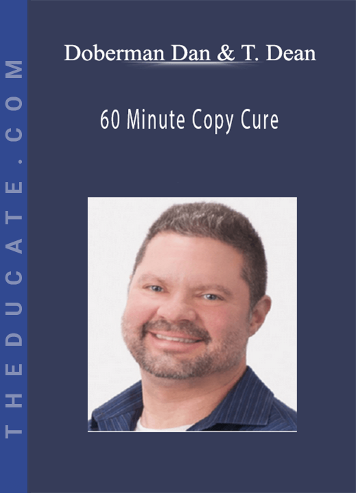 Doberman Dan and Terry Dean - 60 Minute Copy Cure