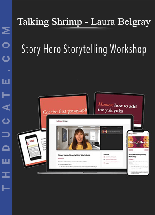 Talking Shrimp - Laura Belgray - Story Hero Storytelling Workshop