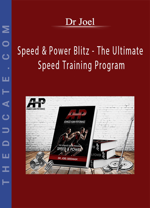 Dr Joel - Speed & Power Blitz - The Ultimate Speed Training Program