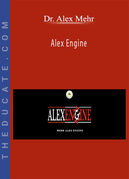 Dr. Alex Mehr - Alex Engine