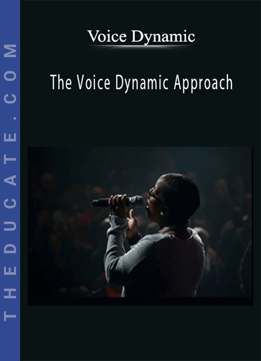 Voice Dynamic - The Voice Dynamic Approach