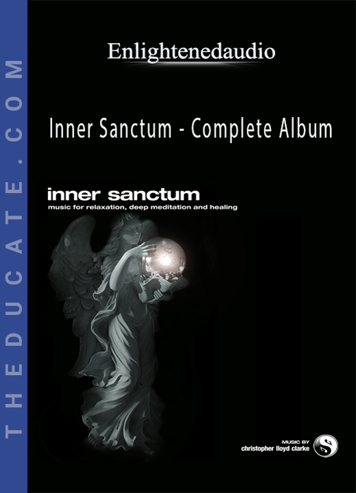 Enlightenedaudio - Inner Sanctum - Complete Album
