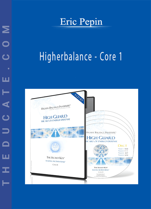 Eric Pepin - Higherbalance - Core 1