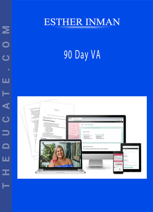 ESTHER INMAN - 90 Day VA