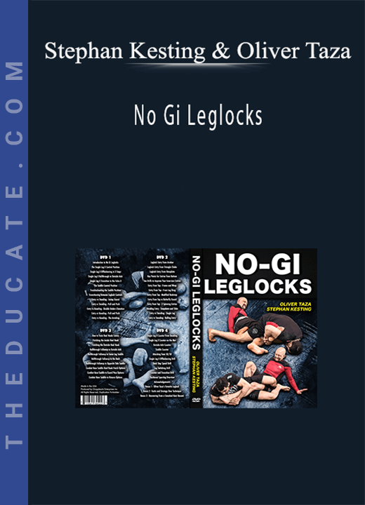 Stephan Kesting & Oliver Taza - No Gi Leglocks