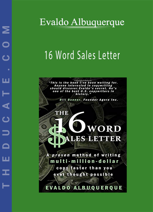 Evaldo Albuquerque - 16 Word Sales Letter
