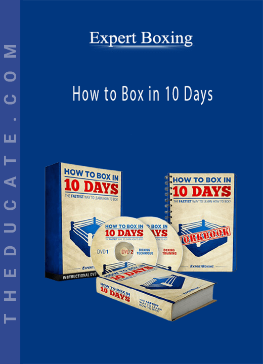 Expert Boxing - How to Box in 10 Days