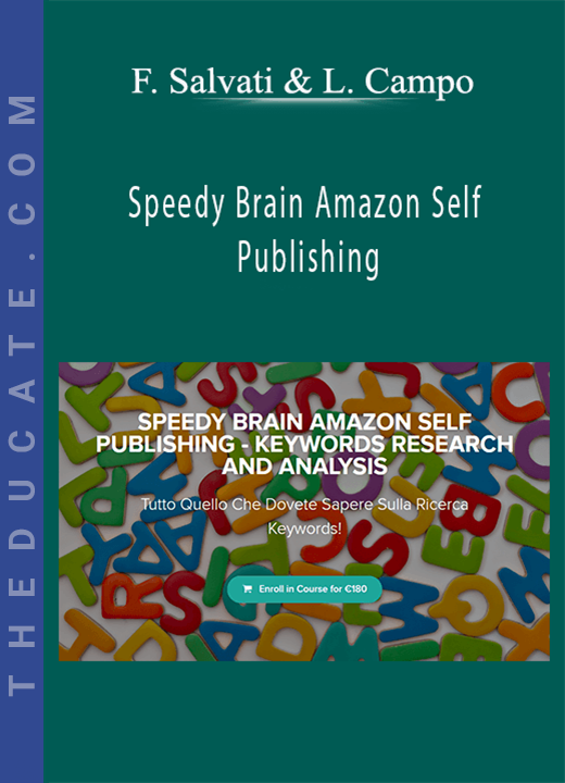 Fabrizio Salvati & Lorenzo Campo - Speedy Brain Amazon Self Publishing