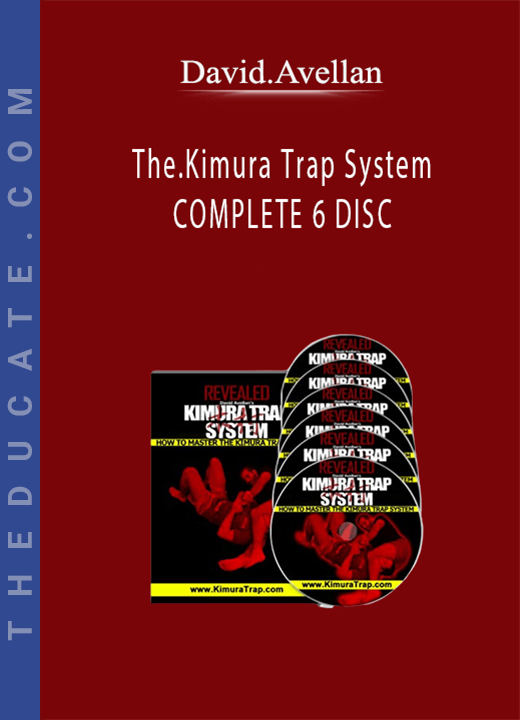 David.Avellan - The.Kimura Trap System COMPLETE 6 DISC