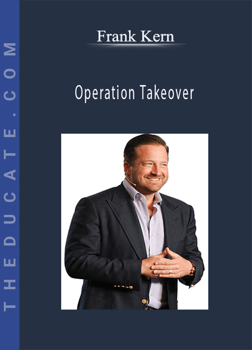 Frank Kern - Operation Takeover