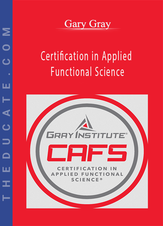 Gary Gray - Certification in Applied Functional Science