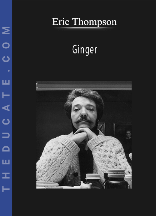 Eric Thompson - Ginger