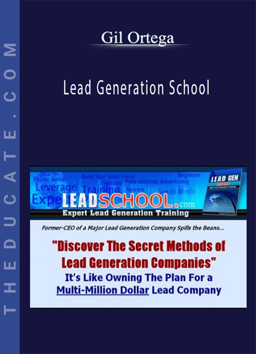 Gil Ortega - Lead Generation School
