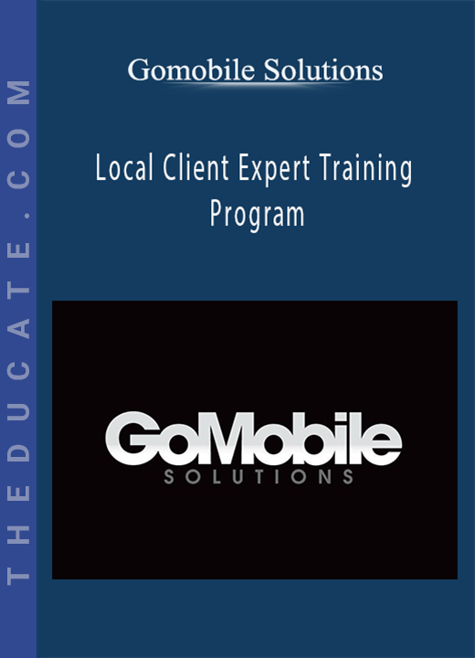 Gomobile Solutions - Local Client Expert Training Program