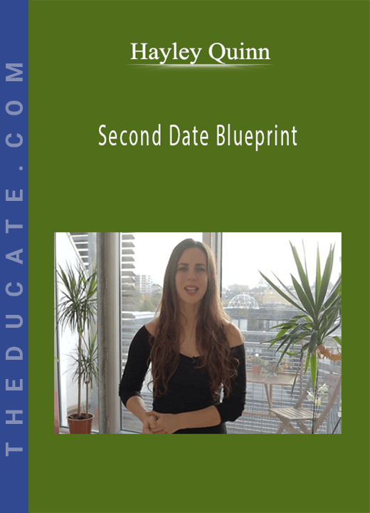 Hayley Quinn - Second Date Blueprint