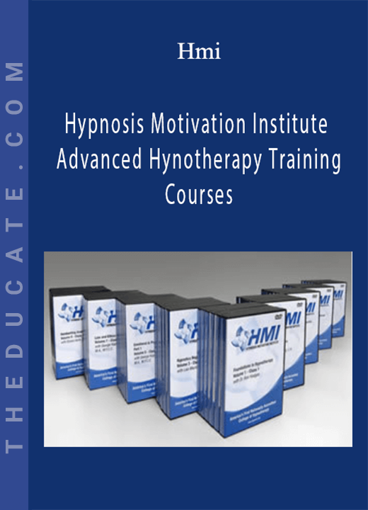 Hmi - Hypnosis Motivation Institute - Advanced Hynotherapy Training Courses