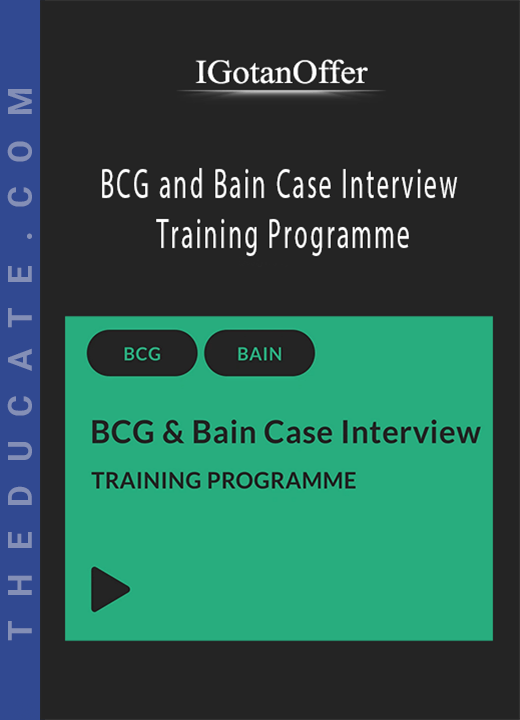 IGotanOffer - BCG and Bain Case Interview Training Programme