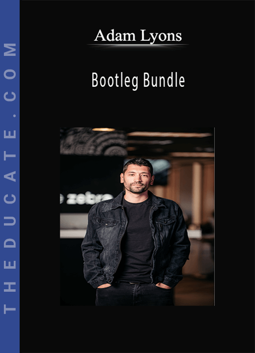 Adam Lyons - Bootleg Bundle