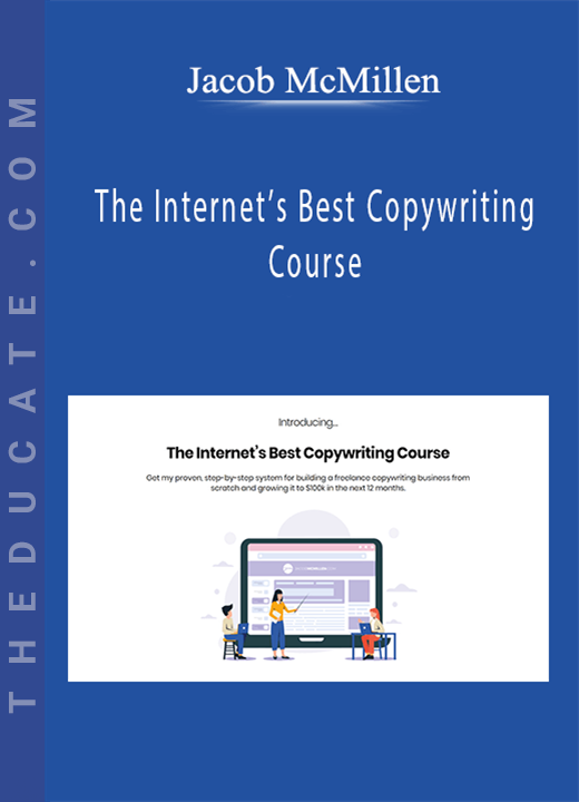 Jacob McMillen - The Internet’s Best Copywriting Course