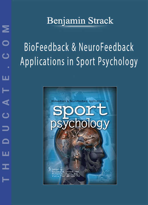 Benjamin Strack - BioFeedback & NeuroFeedback Applications in Sport Psychology