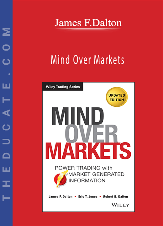 James F.Dalton - Mind Over Markets