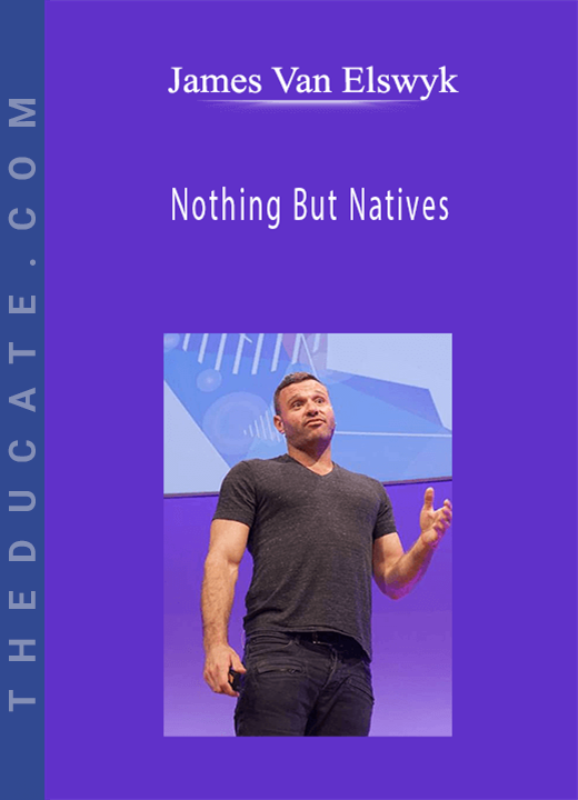 James Van Elswyk - Nothing But Natives