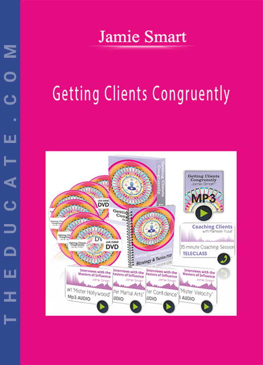 Jamie Smart - Getting Clients Congruently