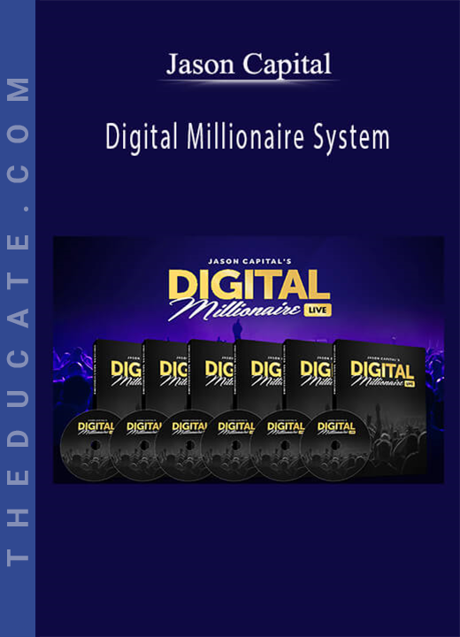 Jason Capital - Digital Millionaire System