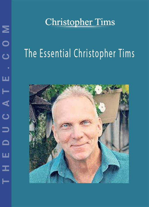 Christopher Tims - The Essential Christopher Tims