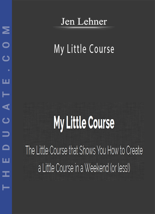 Jen Lehner - My Little Course