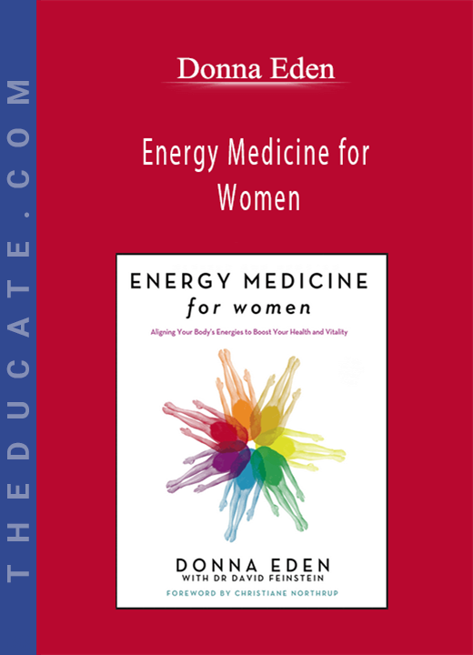 Energy Medicine for Women - Donna Eden