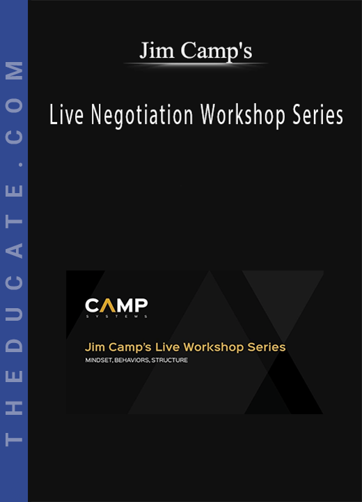 Jim Camp’s - Live Negotiation Workshop Series