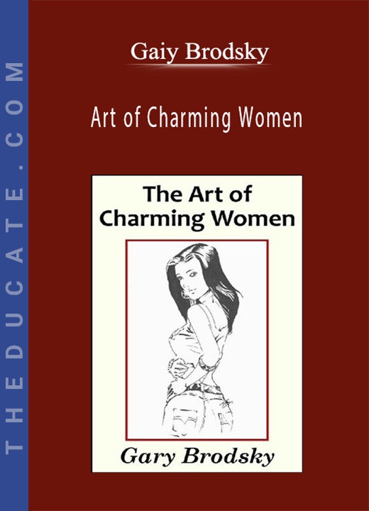 Art of Charming Women - Gaiy Brodsky
